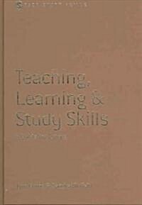 Teaching, Learning and Study Skills: A Guide for Tutors (Hardcover)