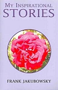 My Inspirational Stories (Paperback)