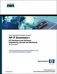 Cisco Networking Academy Program Hp It Essentials I (Paperback, 2nd, Workbook, Subsequent)