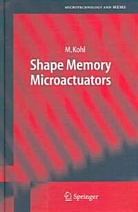 Shape Memory Microactuators (Hardcover)