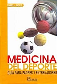 Medicina Del Deporte / Sports Medicine (Paperback)