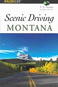 Scenic Driving Montana (Paperback, 2nd)