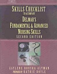 Delmars Fundamental & Advanced Nursing Skills (Paperback, 2nd)