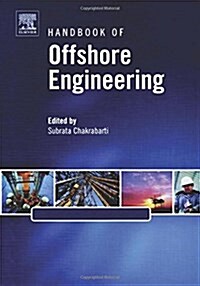 Handbook of Offshore Engineering (Hardcover)
