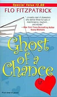 Ghost of a Chance (Paperback)