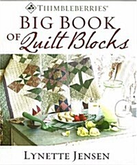 Thimbleberries Big Book of Quilt Blocks (Hardcover, Perennial and 1)