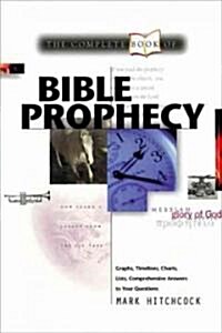 Complete Book of Bible Prophecy (Paperback)