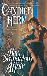 Her Scandalous Affair (Mass Market Paperback)