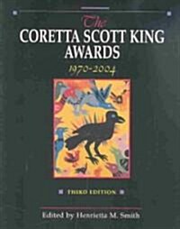The Coretta Scott King Awards: 1970-2004 (Paperback, 3)