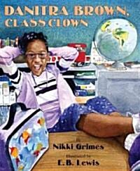 Danitra Brown, Class Clown (Hardcover, 1st)