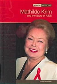 Mathilde Krim (Hardcover)