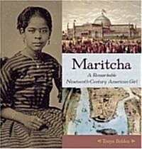 Maritcha: A Nineteenth-Century American Girl (Hardcover)