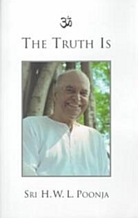 The Truth Is (Paperback)
