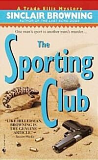 The Sporting Club (Mass Market Paperback)