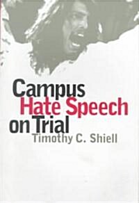 Campus Hate Speech on Trial (PB) (Paperback, Revised)