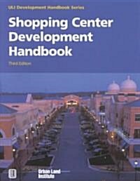 Shopping Center Development Handbook (Hardcover, 3rd)