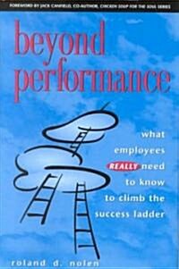 Beyond Performance (Hardcover)
