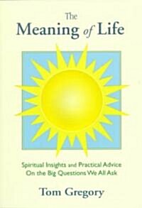 The Meaning of Life (Paperback, 1ST)