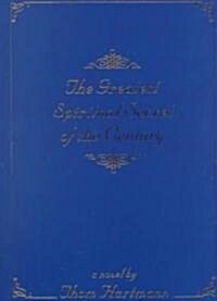 The Greatest Spiritual Secret of the Century (Paperback)