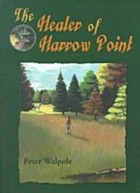 The Healer of Harrow Point (Paperback)