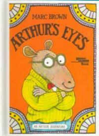 Arthur's Eyes (Prebound, Bound for Schoo)