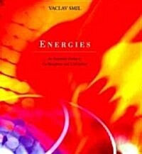 Energies: An Illustrated Guide to the Biosphere and Civilization (Paperback, Revised)