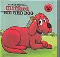 Clifford, the Big Red Dog (Prebound, Bound for Schoo)