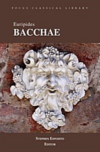 Euripides Bacchae (Paperback)