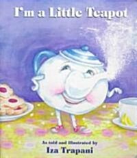 [중고] Im a Little Teapot (Board Book)