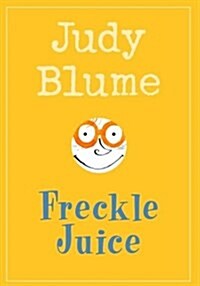 Freckle Juice (Prebound, Turtleback Scho)