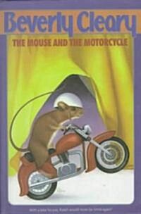 The Mouse and the Motorcycle (Prebound, Turtleback Scho)