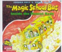 The Magic School Bus Inside the Human Body (Prebound, School & Librar)