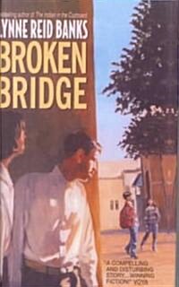 Broken Bridge ()