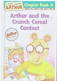 Arthur and the Crunch Cereal Contest (Prebind)