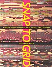 Snap to Grid (Hardcover)