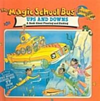 The Magic School Bus Ups and Downs ()