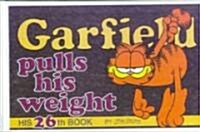 Garfield Pulls His Weight (Prebind)