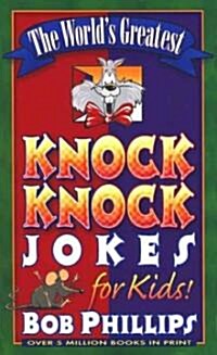 [중고] The World‘s Greatest Knock-Knock Jokes for Kids (Paperback)