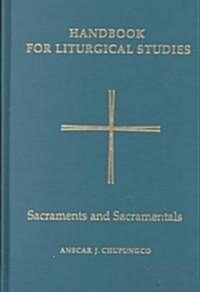 Sacraments and Sacramentals (Hardcover)