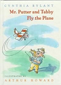 Mr. Putter & Tabby Fly the Plane (Prebound, Bound for Schoo)