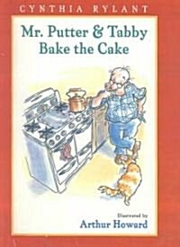 Mr. Putter and Tabby Bake the Cake (Prebind)