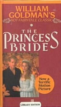 Princess Bride (Prebind)