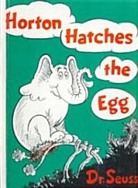 Horton Hatches the Egg (Prebound, Bound for Schoo)