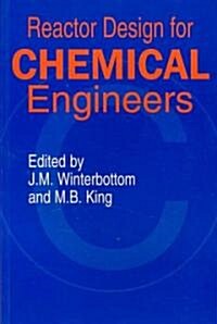 Reactor Design for Chemical Engineers (Hardcover)