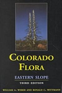 Colorado Flora (Paperback, 3rd, Subsequent)