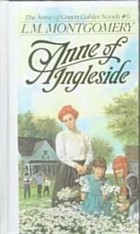 Anne of Ingleside (Prebound, Bound for Schoo)