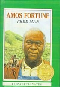 Amos Fortune, Free Man (Prebound, Turtleback Scho)