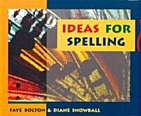 [중고] Ideas for Spelling (Paperback, Reprint)