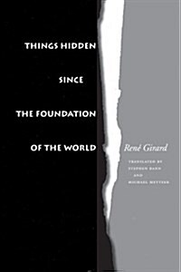 Things Hidden Since the Foundation of the World (Paperback)