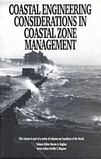 Coastal Engineering Considerations in Coastal Zone Management (Paperback)